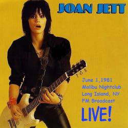 Joan Jett And The Blackhearts : Live !